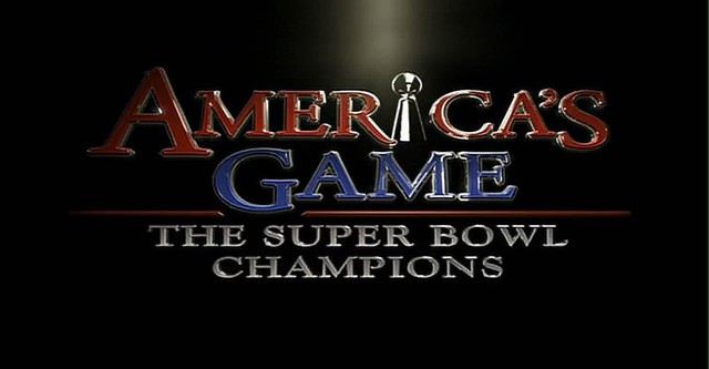 America's Game: The Super Bowl Champions