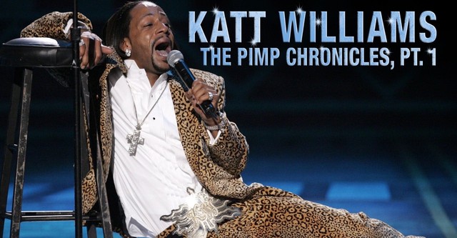 Katt Williams: The Pimp Chronicles Pt.