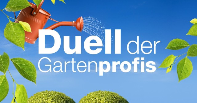 Duell der Gartenprofis