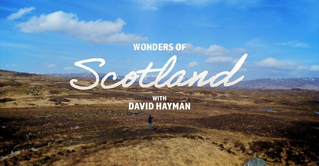 Wonders of Scotland with David Hayman