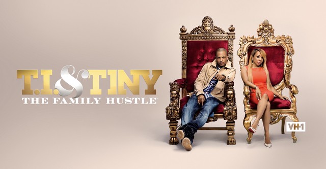 T.I. & Tiny: The Family Hustle