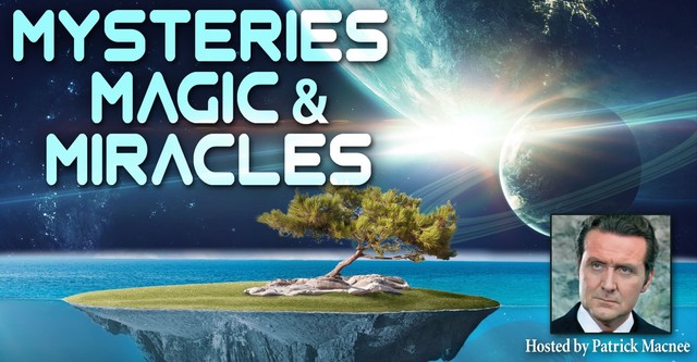 Mysteries, Magic and Miracles