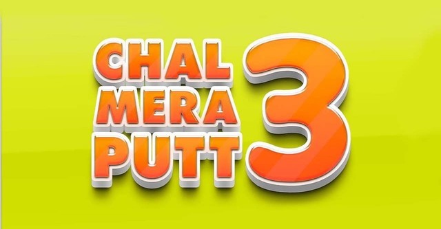 Chal Mera Putt 3 movie watch streaming online