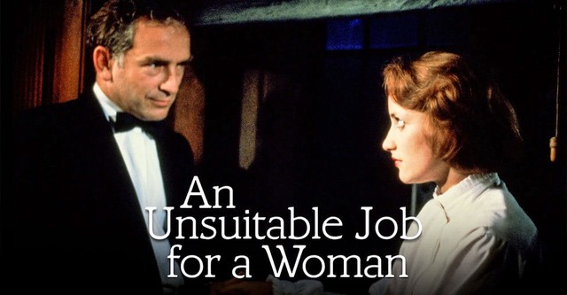 An Unsuitable Job for a Woman