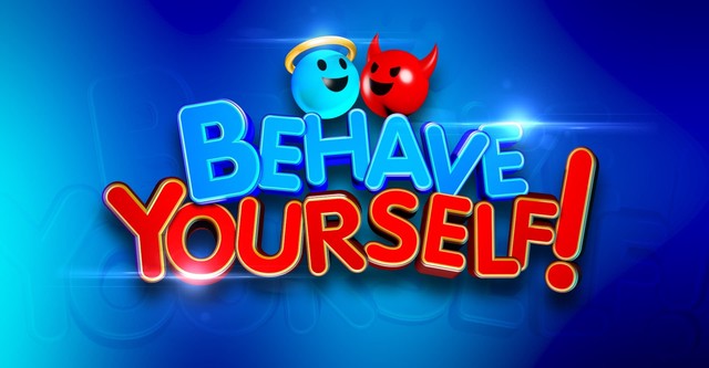 Behave Yourself!