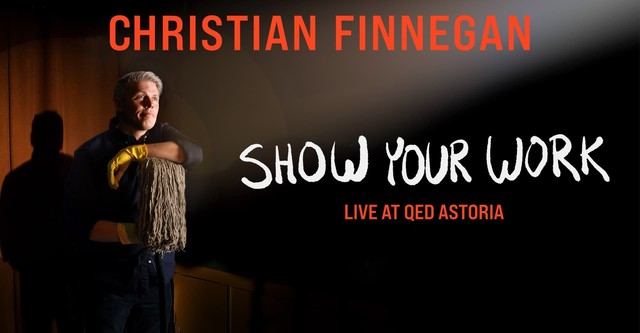 Christian Finnegan: Show Your Work