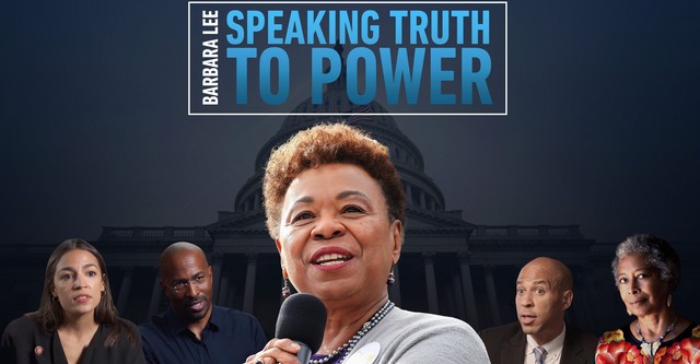 Barbara Lee: Speaking Truth To Power