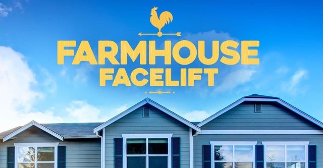 Farmhouse Facelift