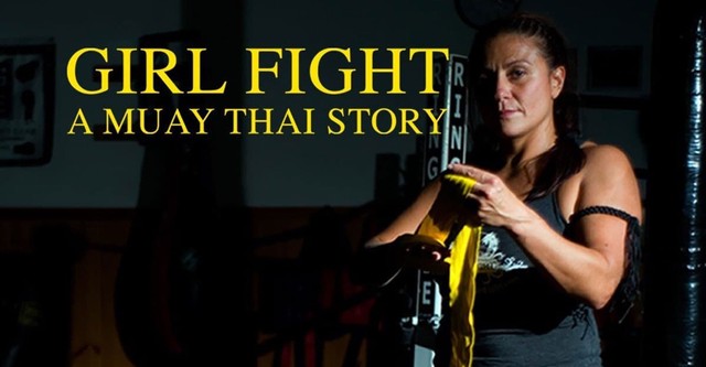 Girl Fight: A Muay Thai Story