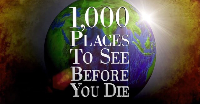 1,000 Places to See Before You Die