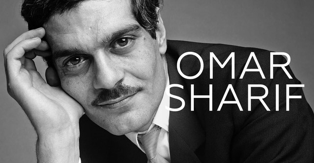 Omar Sharif: Citizen of the World