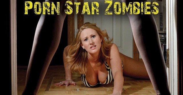 Porn Star Zombies