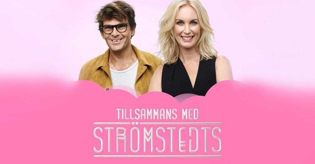 Tillsammans med Strömstedts