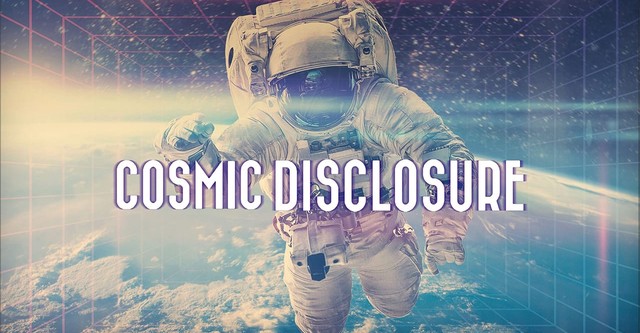 Cosmic Disclosure