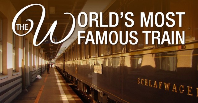 The Worlds Most Famous Train