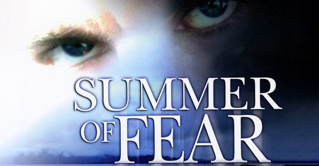 Summer of Fear