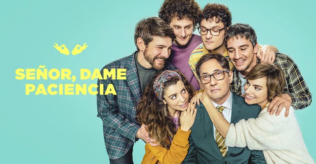 Señor, dame paciencia (TV Series 2022– ) - IMDb