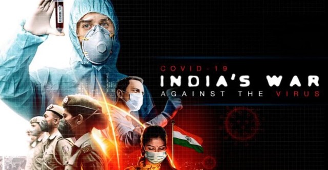 COVID 19: India's War Against The Virus