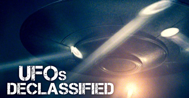 UFOs Declassified - Die Geheimakten