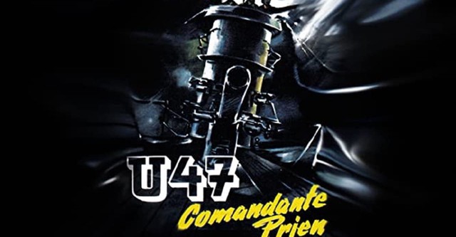 U47 - Kapitänleutnant Prien