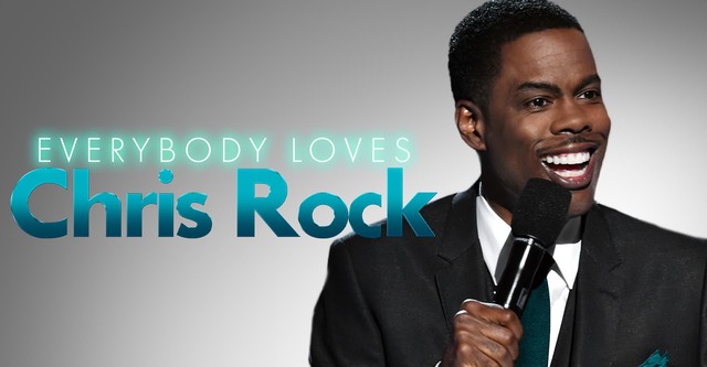 Everybody Loves Chris Rock