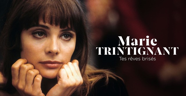 Marie Trintignant - Dein viel zu kurzes Leben