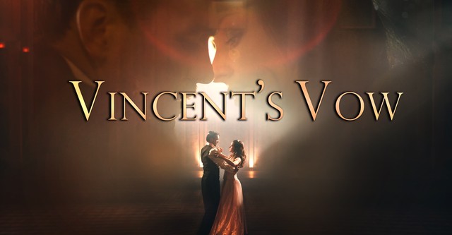 Vincent's Vow