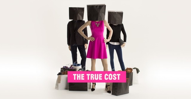 The True Cost - Der Preis der Mode