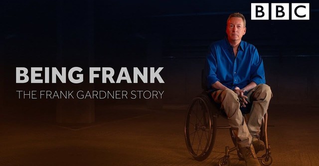 Being Frank: The Frank Gardner Story