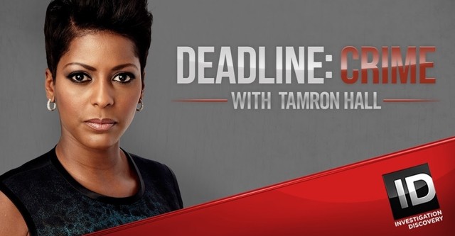 Les raisons du crime, avec Tamron Hall