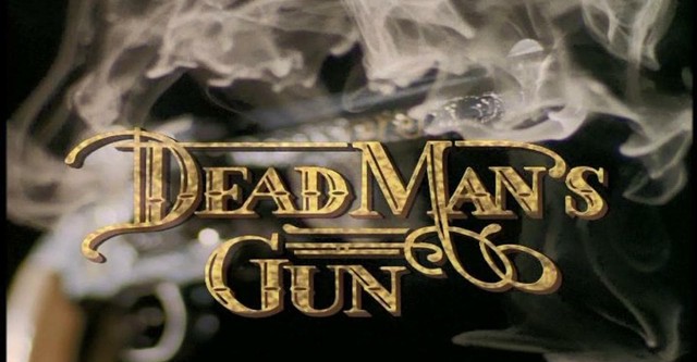 Dead Man's Gun