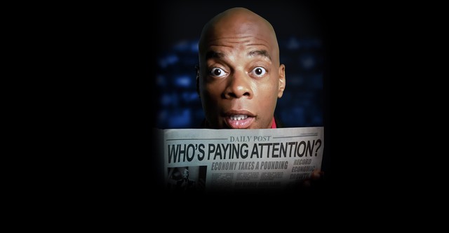 Alonzo Bodden: Who's Paying Attention