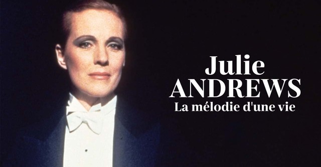 Julie Andrews. La melodía de una vida