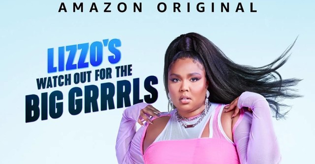 Lizzo's Watch Out for the Big Grrrls online