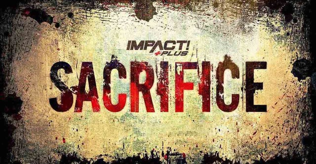 IMPACT Wrestling: Sacrifice 2022