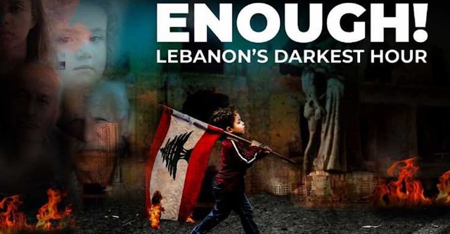 Enough! Lebanon's Darkest Hour