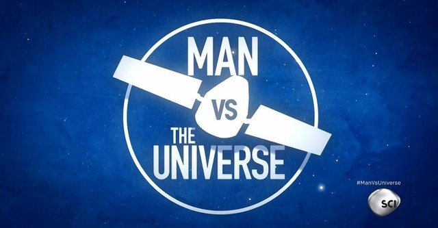 Man vs. the Universe