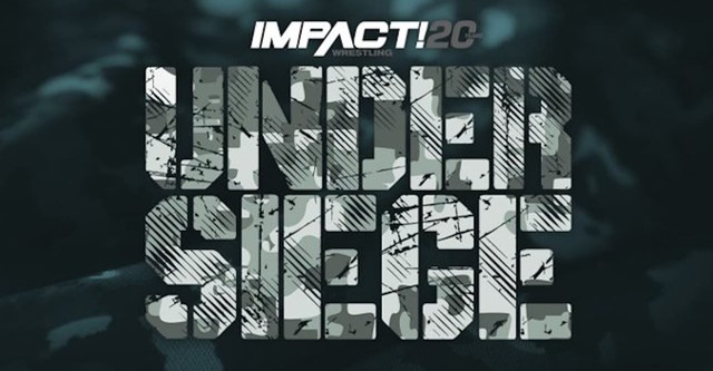 IMPACT Wrestling: Under Siege 2022