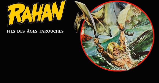 Rahan, fils des ages farouches