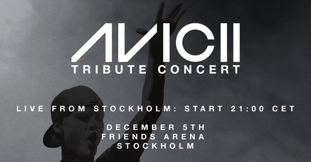 Avicii - Tribute Concert