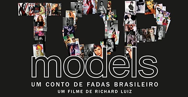 Top Models, Um Conto de Fadas Brasileiro