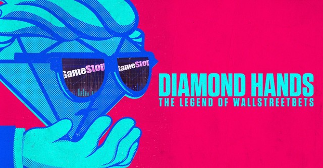 Diamond Hands: The Legend of WallStreetBets