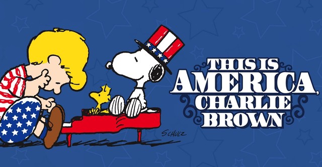 This is America, Charlie Brown