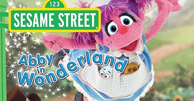 Sesame Street: Abby in Wonderland