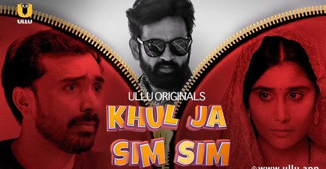 Khul Ja Sim Sim: Ullu Series