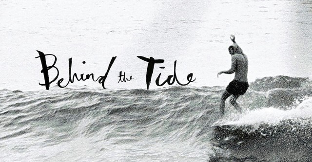 Behind the Tide