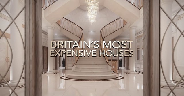 Britain's Most Expensive Houses