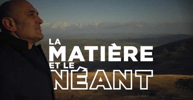 La matière et le néant