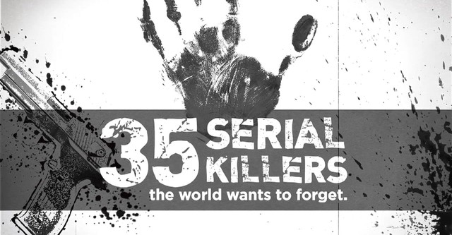 35 Serial Killers the World Wants to Forget