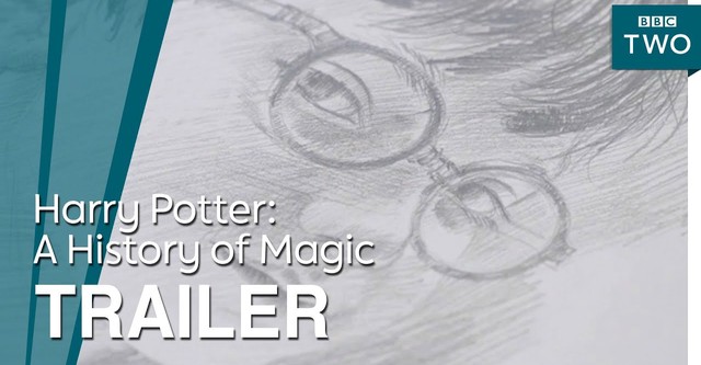 Harry Potter: A History Of Magic